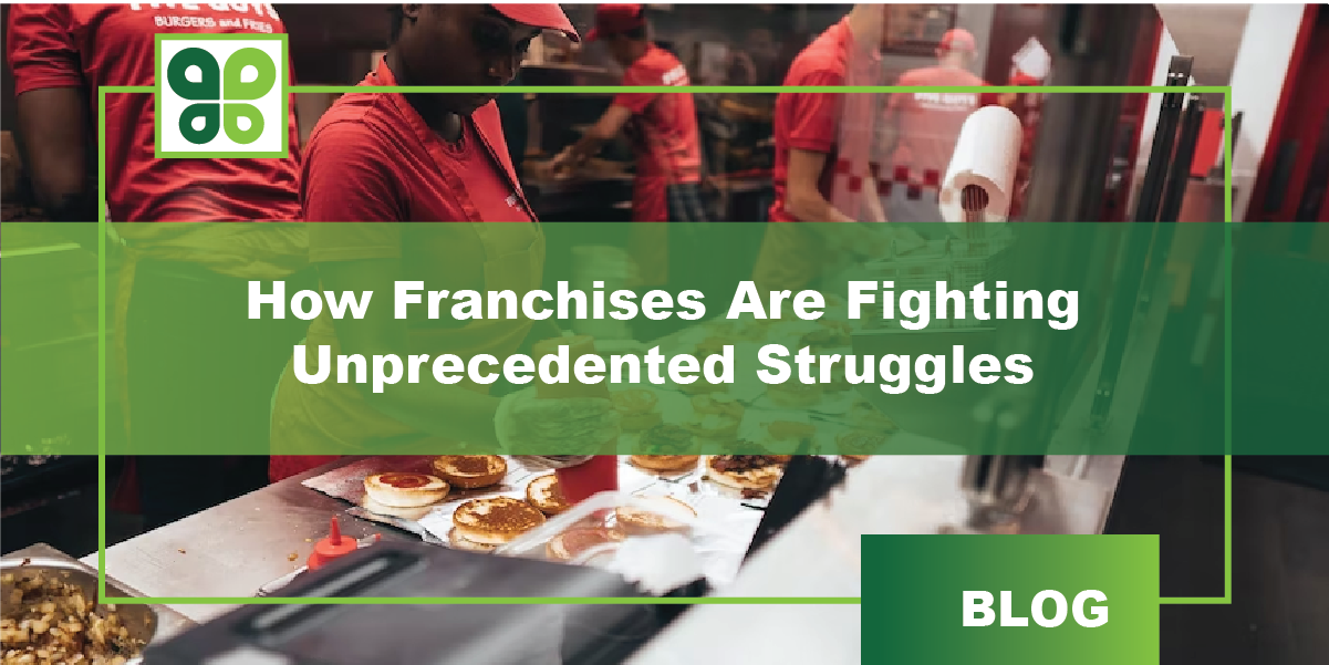 How Franchises Are Fighting Unprecedented Struggles