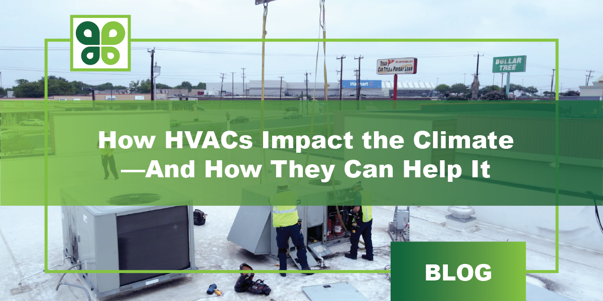 How HVACs Impact the Climate—And How They Can Help It Budderfly