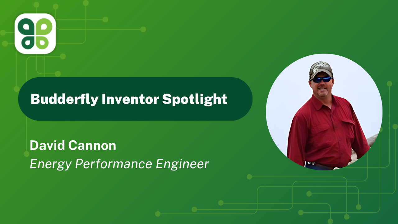 Budderfly Inventor Spotlight: David Cannon's Journey From “Country Boy” to Patented Inventor