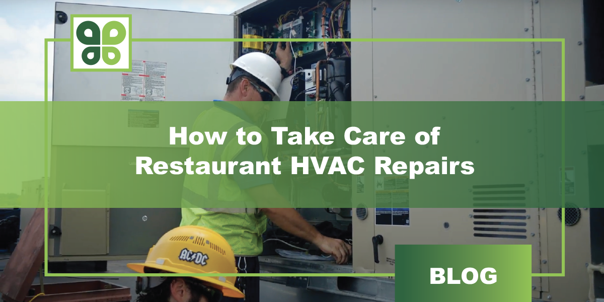 How to Take Care of Restaurant HVAC Repairs